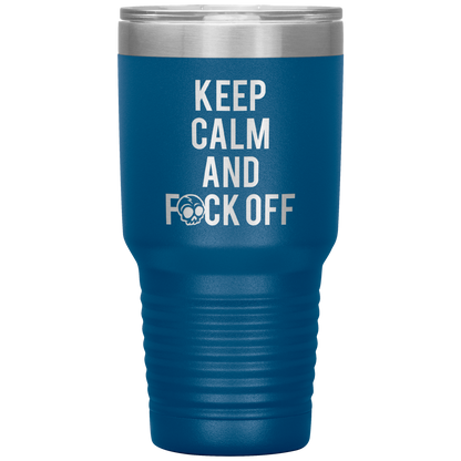KEEP CALM AND F*CK OFF TUMBLER