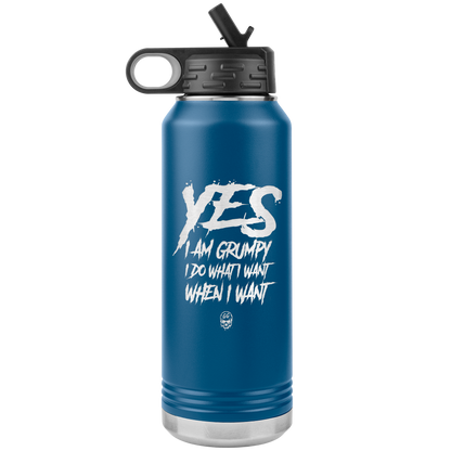 YES I AM GRUMPY 32 OZ WATER BOTTLE