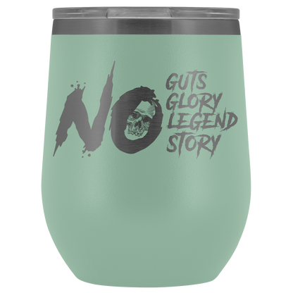 GRUMPY GLORY TUMBLER