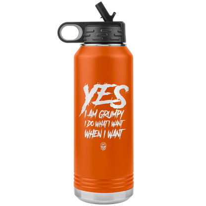 YES I AM GRUMPY 32 OZ WATER BOTTLE