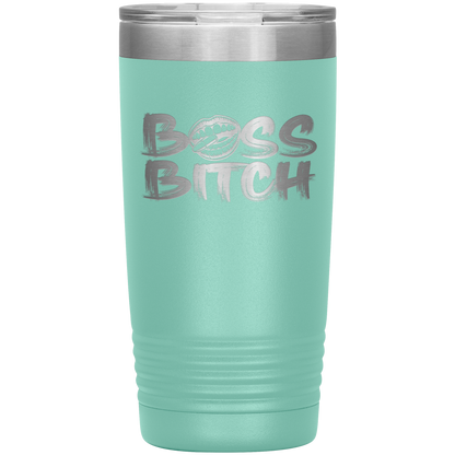 BOSS BITCH 20 0Z TUMBLER