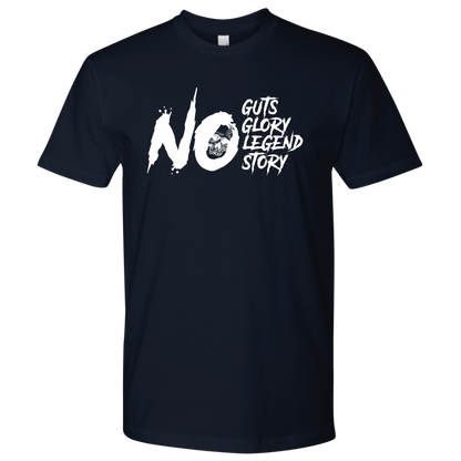 NO GUTS NO GLORY TSHIRT