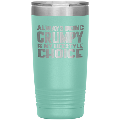 GRUMPY LIFESTYLE 20 OZ TUMBLER