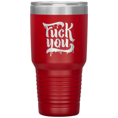 F*CK YOU TUMBLER
