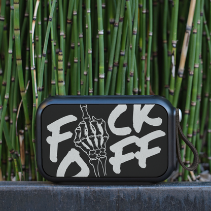 F*CK OFF Bluetooth Wireless Speaker
