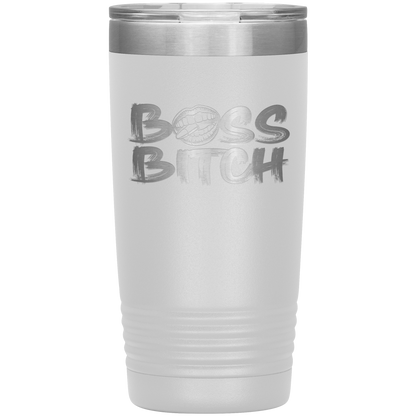 BOSS BITCH 20 0Z TUMBLER
