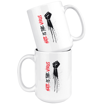 HATE IS THE VIRUS DRIP MUG