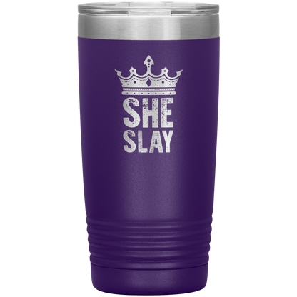 SHE SLAY 20 OZ TUMBLER
