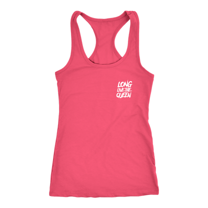 LONG LIVE THE QUEEN RACERBACK TANK