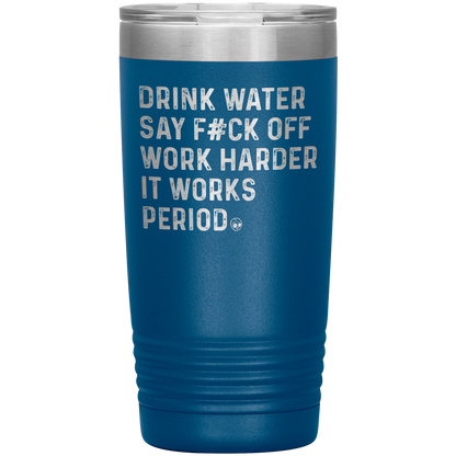 SAY F*CK OFF 20 OZ TUMBLER