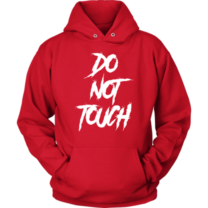 DO NOT TOUCH HOODIE