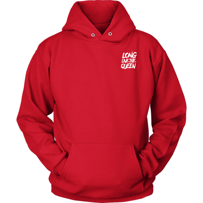 LONG LIVE THE QUEEN HOODIE