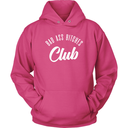 BAD ASS BITCHES CLUB HOODIE