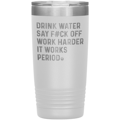 SAY F*CK OFF 20 OZ TUMBLER