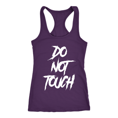 DO NOT TOUCH RACERBACK TANK