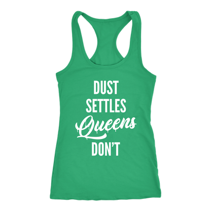 QUEENS DON'T SETTLE RACERBACK TANK