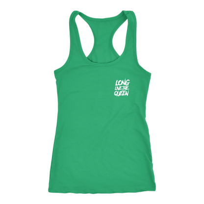 LONG LIVE THE QUEEN RACERBACK TANK