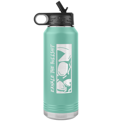 EXHALE THE BULLSHIT 32 OZ WATER BOTTLE