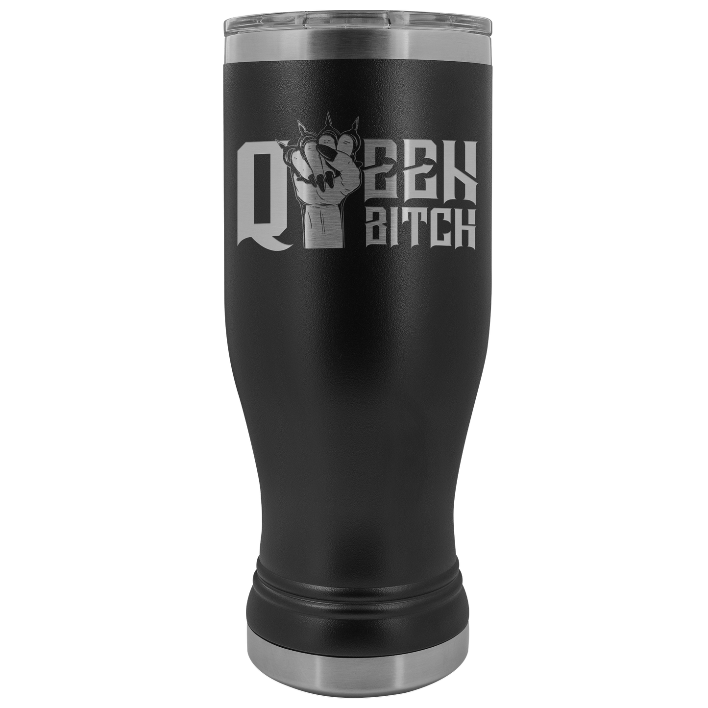 QUEEN BITCH TUMBLER