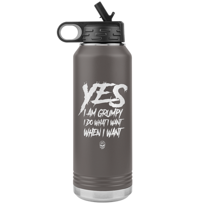 YES I AM GRUMPY 32 OZ WATER BOTTLE