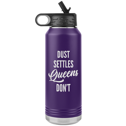 QUEENS DON'T SETTLE 32 OZ WATER BOTTLE