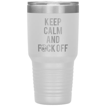 KEEP CALM AND F*CK OFF TUMBLER