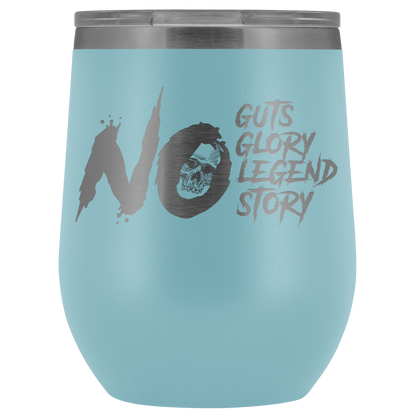 GRUMPY GLORY TUMBLER