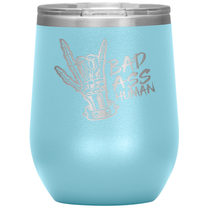 BAD ASS HUMAN SKULL ROCK WINE TUMBLER