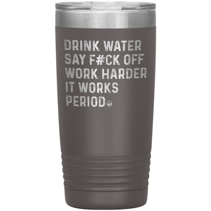 SAY F*CK OFF 20 OZ TUMBLER