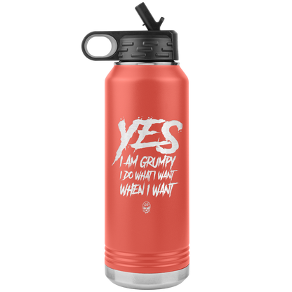 YES I AM GRUMPY 32 OZ WATER BOTTLE