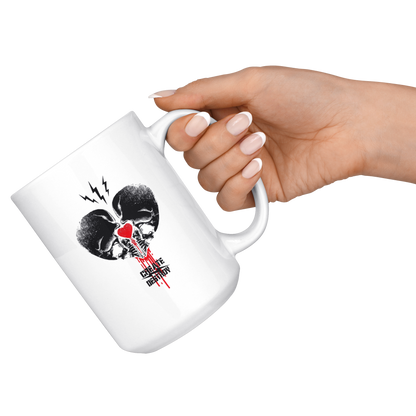 CREATE DESTROY BAD ASS HUMAN MUG